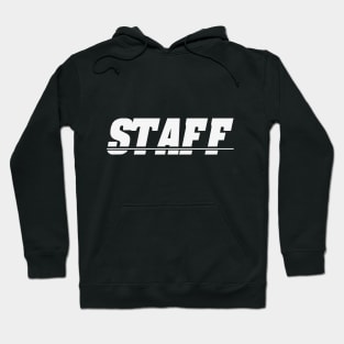 Staff Member Hoodie